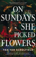 Cover: On Sundays She Picked Flowers - Simon & Schuster Ltd