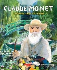 Enlarge image Cover: Claude Monet: Capturing Light and Nature - Franklin Watts Ltd