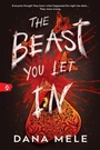 Cover: The Beast You Let In - Sourcebooks Fire