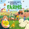 Cover: A Curious Cat's Guide to: Farms - Wayland