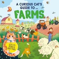 Enlarge image Cover: A Curious Cat's Guide to: Farms - Wayland