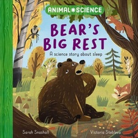 Enlarge image Cover: Animal Science: Bear's Big Rest - Wayland