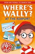 Cover: Where's Wally?: At the Airport - Walker Entertainment