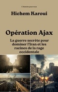 Cover: Op&eacute;ration Ajax - Global East-West (London)