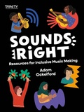 Cover: Trinity College London: Sounds Right - Trinity College London Press