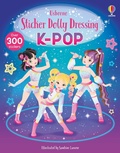 Cover: Sticker Dolly Dressing K-POP - Usborne Publishing Ltd
