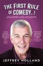 Cover: The First Rule of Comedy..! - The History Press Ltd