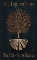 Cover: The Top 10 Poets - The U S - Pennsylvania - Top 10 Poetry