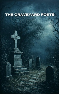 Enlarge image Cover: The Graveyard Poets - Portable Poetry
