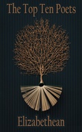 Cover: The Top 10 Poets - The Elizabethans - Top 10 Poetry
