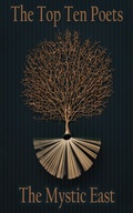 Cover: The Top 10 Poets - The Mystic East - Top 10 Poetry