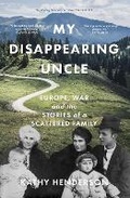 Cover: My Disappearing Uncle - The History Press Ltd