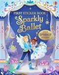 Cover: First Sticker Book Sparkly Ballet - First Sticker Books