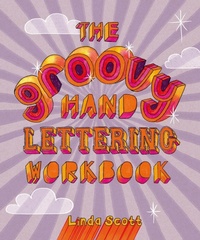 Enlarge image Cover: Groovy Hand Lettering Workbook - Skittledog