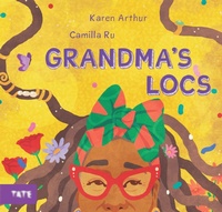 Enlarge image Cover: Grandma's Locs - TATE PUBLISHING