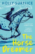 Cover: The Horse Dreamer (PB) - Chicken House Ltd