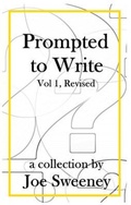 Cover: Prompted to Write, Volume 1, Revised - Js Blume Publishing, LLC