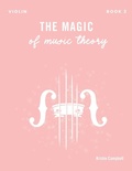 Cover: The Magic of Music Theory - Book 2 Violin - Horsehair Music