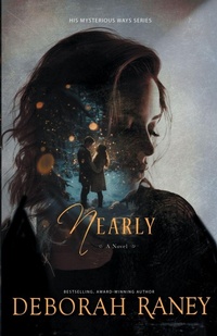 Enlarge image Cover: Nearly - Raney Day Press