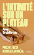 Cover: L'intimit&eacute; sur un plateau - JC Latt&egrave;s
