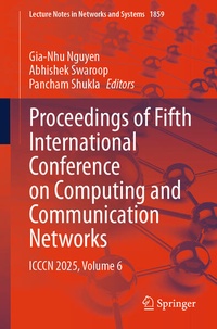 Enlarge image Cover: Proceedings of Fifth International Conference on Computing and Communication Networks - Springer