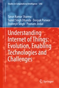 Cover: Understanding Internet of Things: Evolution, Enabling Technologies and Challenges - Springer