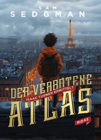Enlarge image Cover: Der verbotene Atlas - Midas Kinderbuch