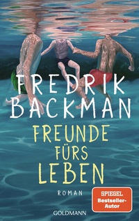 Enlarge image Cover: Freunde fürs Leben - Goldmann