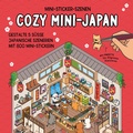 Cover: Mini-Sticker-Szenen - Cozy Mini-Japan - Naumann & G&ouml;bel