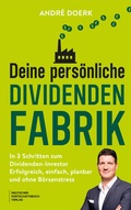 Bild: Deine pers&ouml;nliche Dividendenfabrik - Deutscher Wirtschaftsbuch Verlag