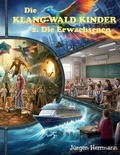Cover: Die Klang-Wald Kinder - BoD - Books on Demand