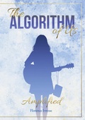 Cover: The Algorithm of Us: Amplified - BoD - Books on Demand