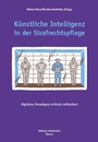 Cover: Künstliche Intelligenz in der Strafrechtspflege - Nomos
