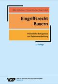 Cover: Eingriffsrecht Bayern - Deutsche Polizeiliteratur