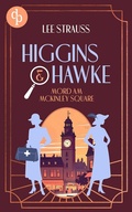 Cover: Mord am McKinley Square | Ein historischer Whodunnit Cosy Krimi - dp DIGITAL PUBLISHERS GmbH