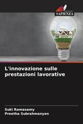 Cover: L'innovazione sulle prestazioni lavorative - Edizioni Sapienza
