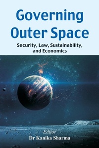 Enlarge image Cover: Governing Outer Space - Vij Books