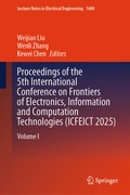 Cover: Proceedings of the 5th International Conference on Frontiers of Electronics, Information and Computation Technologies (ICFEICT 2025) - Springer