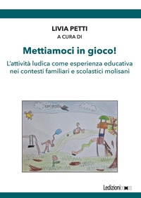 Enlarge image Cover: Mettiamoci in gioco! - Ledizioni