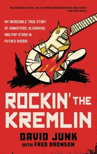 Enlarge image Cover: Rockin' the Kremlin - Rowman & Littlefield