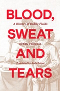 Cover: Blood, Sweat and Tears - DK Publishing (Dorling Kindersley)