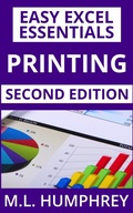 Cover: Printing: Second Edition (Easy Excel Essentials Second Editions, #6) - M.L. Humphrey