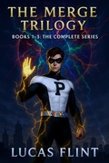 Cover: The Merge Trilogy: Books 1-3: The Complete Series - Secret Identity Books