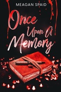 Cover: Once Upon A Memory (Vampires of Chicago, #3) - Meagan Spaid
