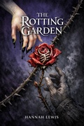 Cover: The Rotting Garden - Silvershade Books