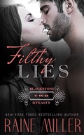 Cover: Filthy Lies (Blackstone Dynasty, #2) - Raine Miller Romance