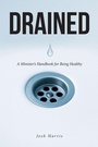 Cover: Drained - Christian Faith Publishing
