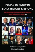 Cover: People to Know in Black History & Beyond - Bob Lee Enterprises