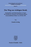 Cover: Der Weg zur richtigen Strafe - Duncker & Humblot