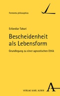 Cover: Bescheidenheit als Lebensform - Karl Alber Verlag